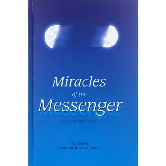 Miracles of the Messenger ﷺ | English معجزات الرسول (HB) by: Darussalam Research Center