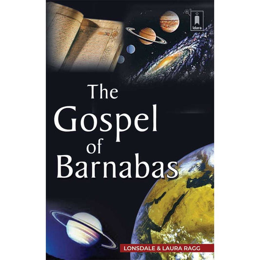 The Gospel of Barnabas by: Lonsdale &amp; Laura Raag