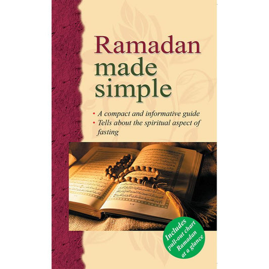 Ramadan Made Simple (PB) by: Saniyasnain Khan