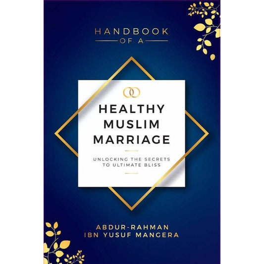 Healthy Muslim Marriage