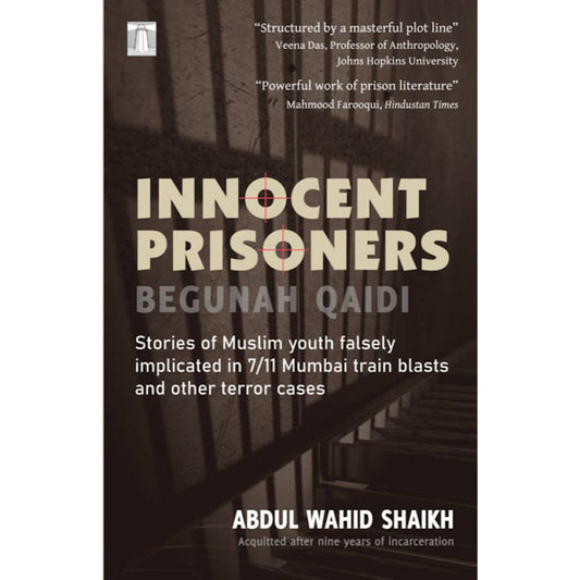 Innocent Prisoners (English translation of Begunah Qaidi) | PB by: Abdul Wahid Shaikh