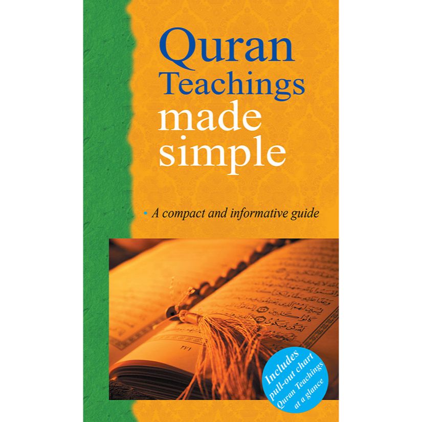 Quran Teachings Made Simple (PB) by: Saniyasnain Khan