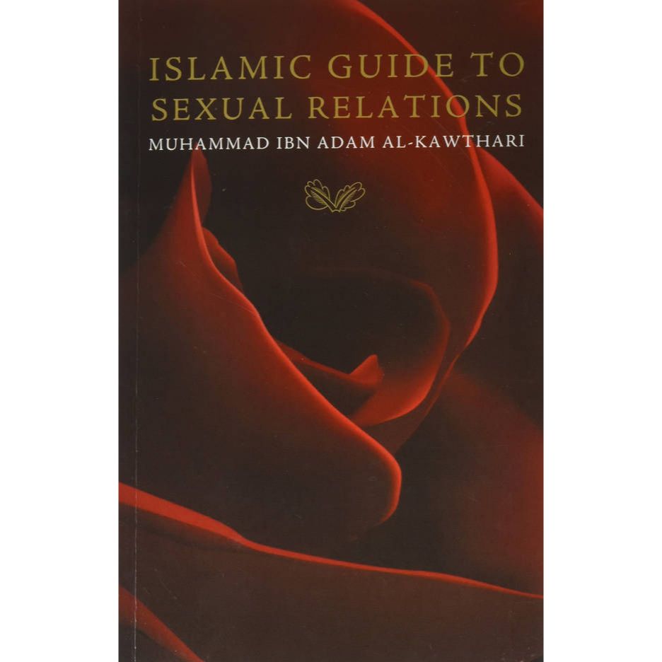 Islamic Guide to Sexual Relations - Indian Print