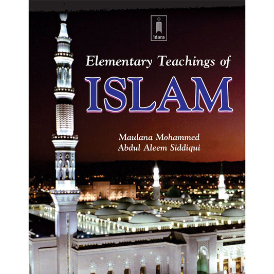 Elementary Teachings of Islam