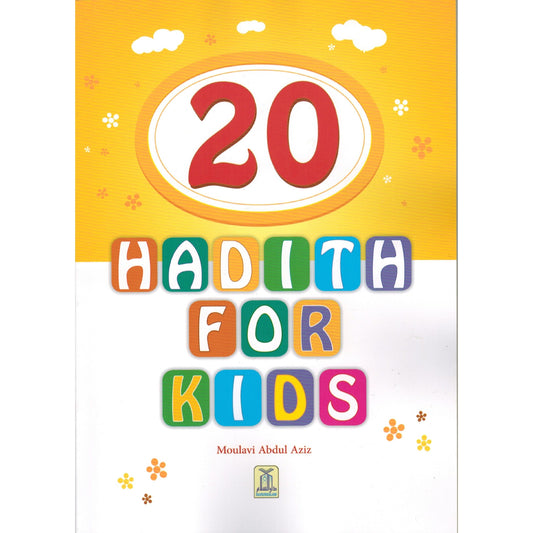 20 Hadith for Kids