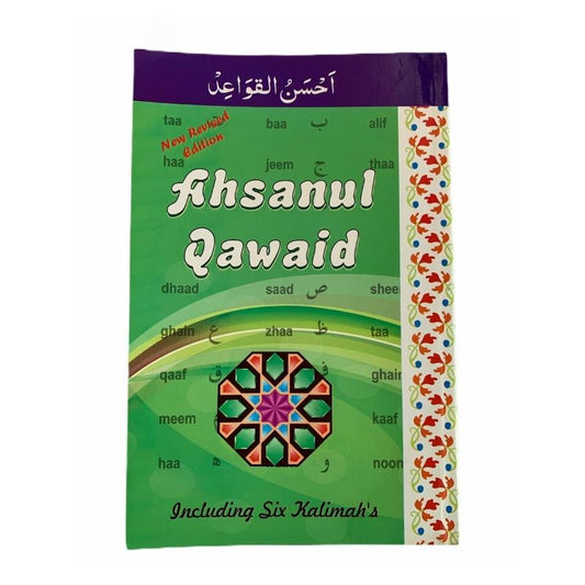 Ahsanul Qawaid Including Sixth Kalimah
