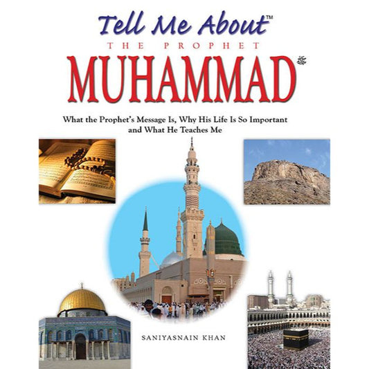 Tell Me About the Prophet Muhammad | Hardbound