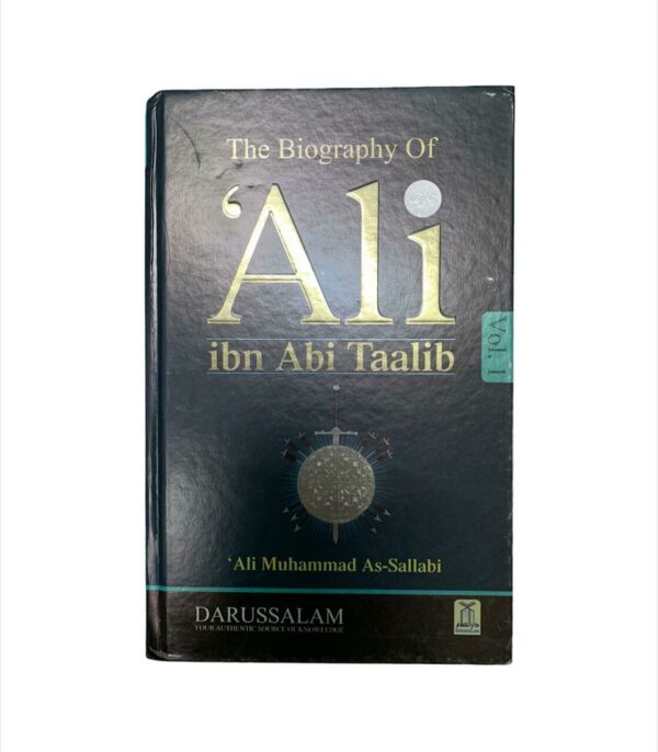 The Biography of Ali Ibn Abi Taalib 2 Vol