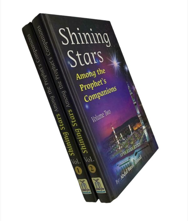 Shining Stars Among the Prophets Companions (2 Volumes)