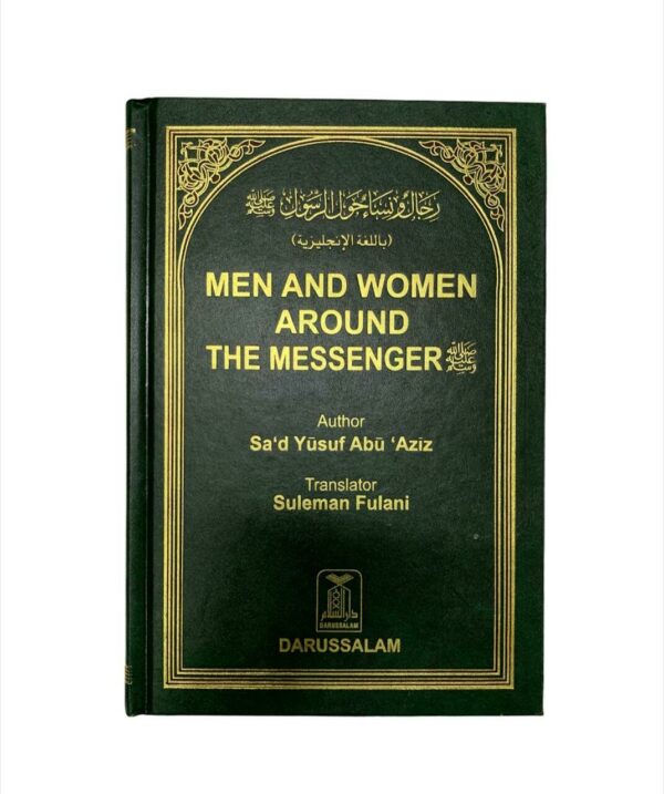Men & Women Around The Messenger
