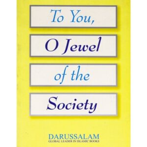 To You O Jewel of the Society
