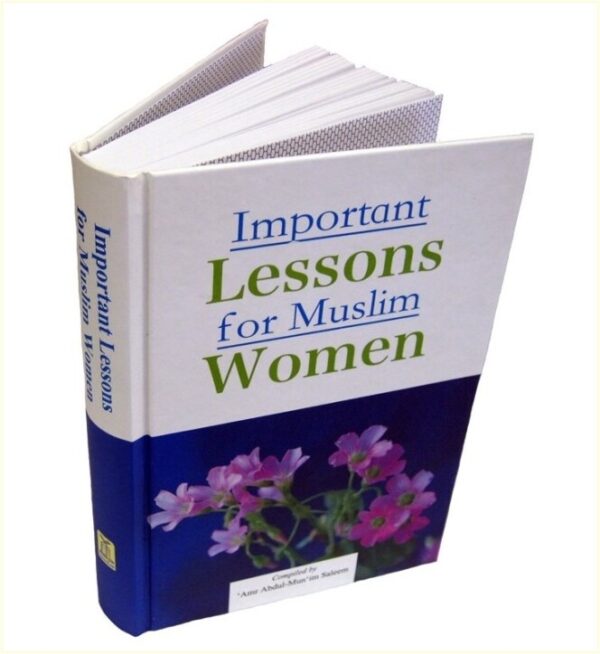 Important Lessons For Muslim Women