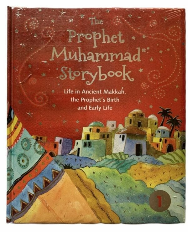 The Prophet Muhammad Storybook 1 (Hardcover)