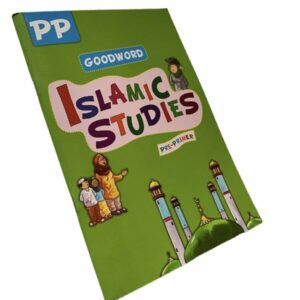 Goodword Islamic Studies (Pre-Primer)
