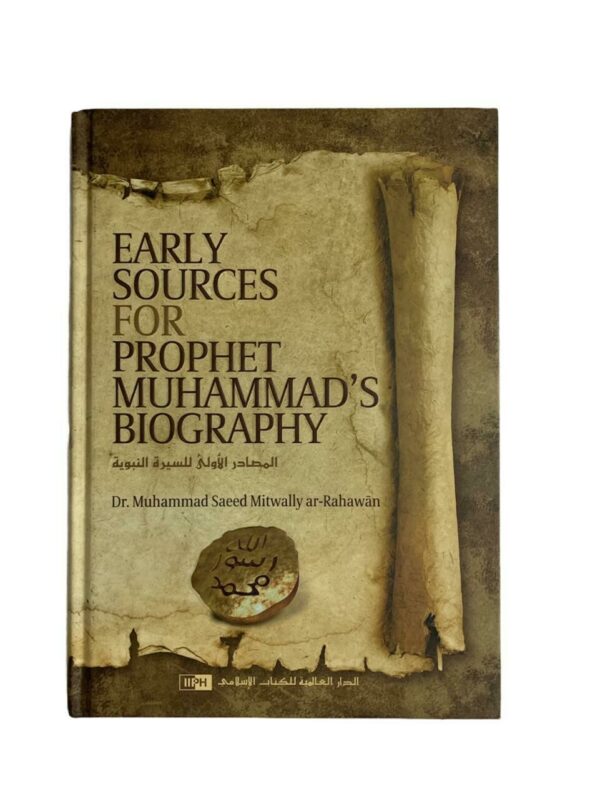 Early Sources For Prophet Muhammads Biography