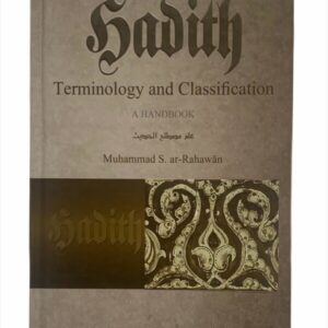 Hadith Terminology And Classification
