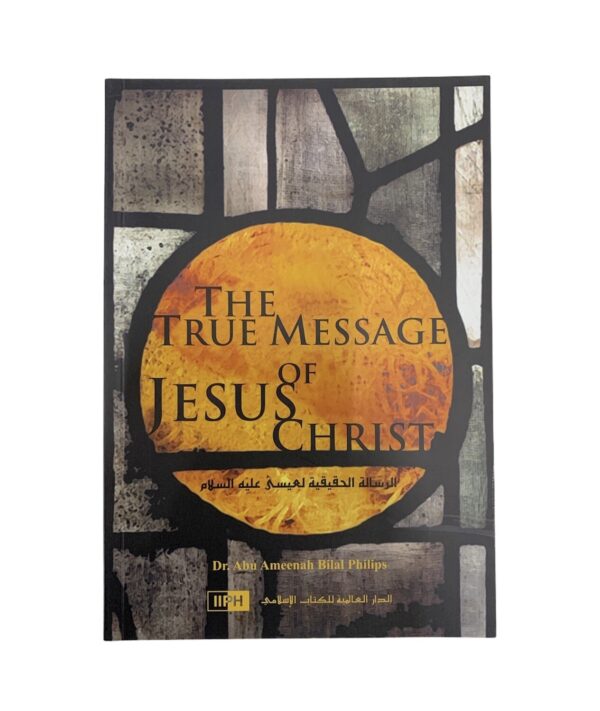 The True Message Of Jesus Christ