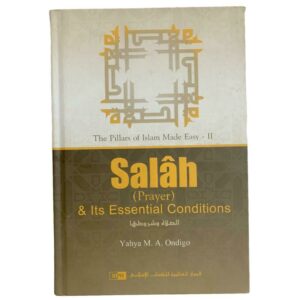 Salah & Its Essential Conditions