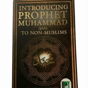 Introducing Prophet Muhammad to Non Muslims