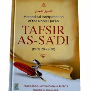Tafsir As-Sadi (Parts 28-29-30)