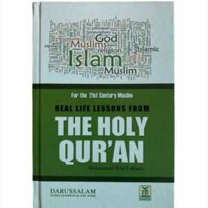 Real Life Lessons From The Holy Quran