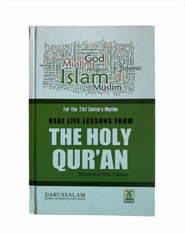 Real Life Lessons From The Holy Quran