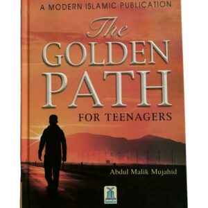 The Golden Path For Teenagers