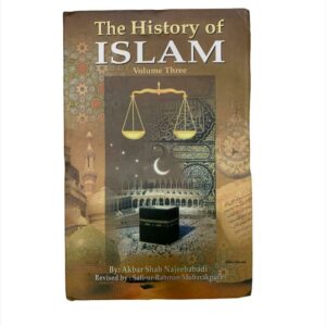 The History of Islam : 3 Volumes