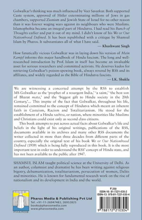 Golwalkar’s “We or our nationhood defined”: A critique with full text of the book (PB) by: Shamsul Islam