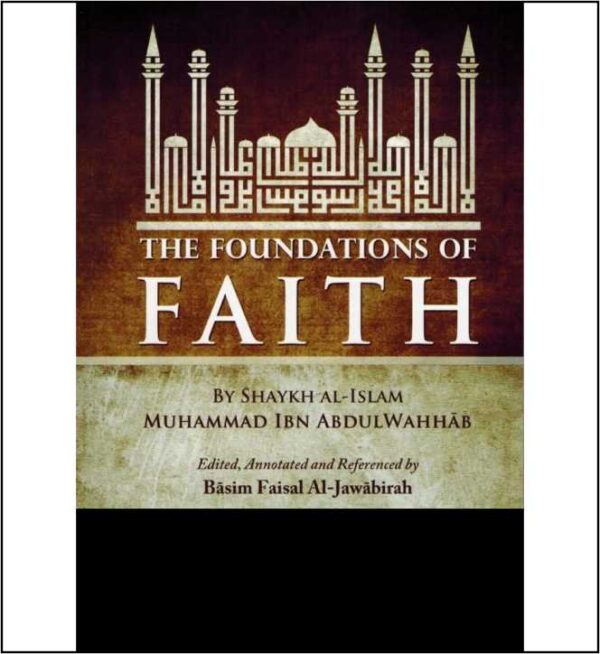 The Foundations of Faith